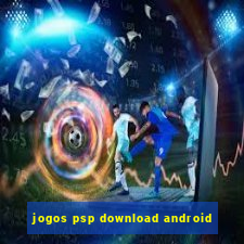 jogos psp download android